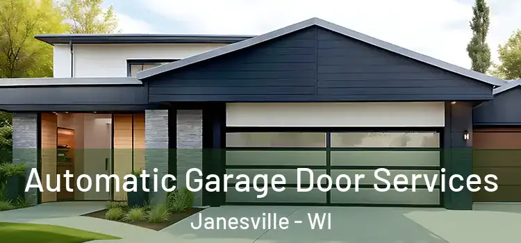  Automatic Garage Door Services Janesville - WI