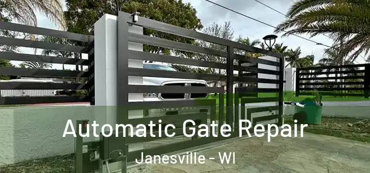 Automatic Gate Repair Janesville - WI