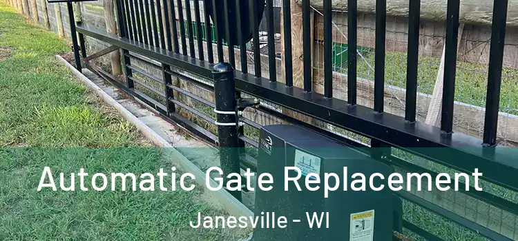Automatic Gate Replacement Janesville - WI
