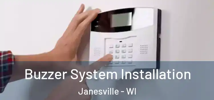 Buzzer System Installation Janesville - WI