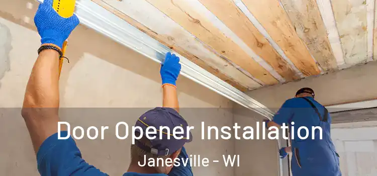 Door Opener Installation Janesville - WI