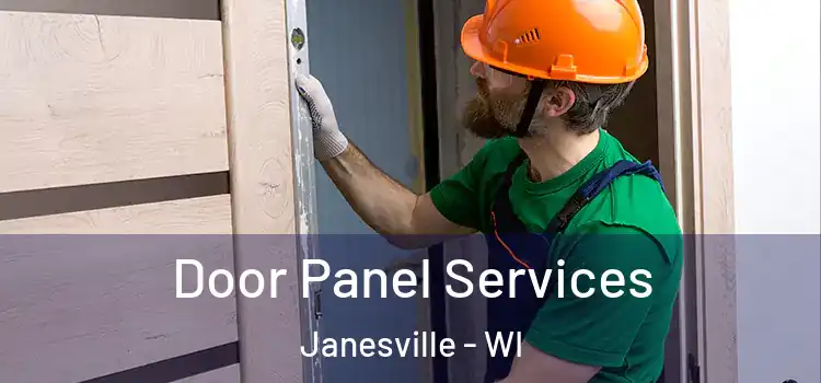 Door Panel Services Janesville - WI