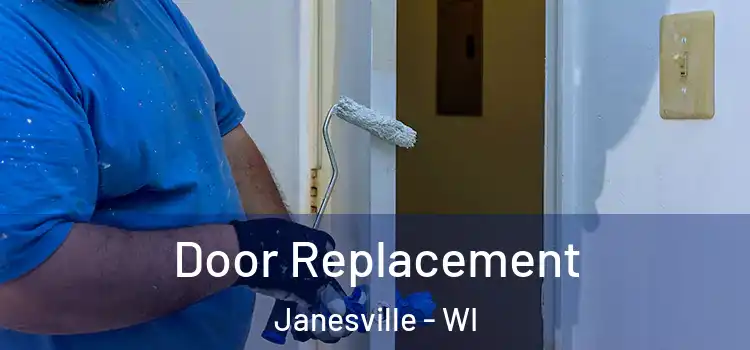 Door Replacement Janesville - WI