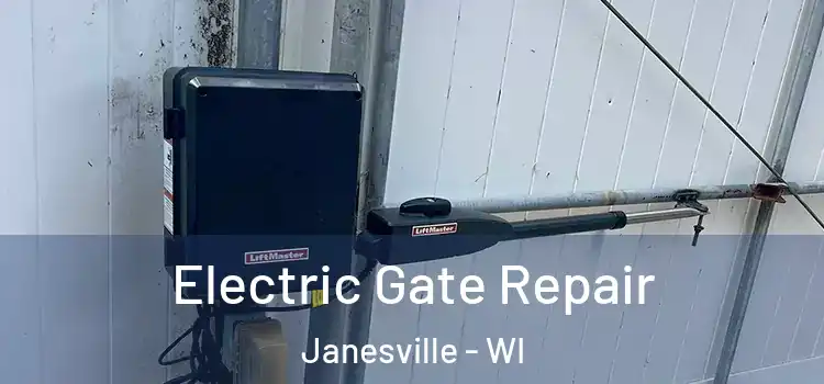 Electric Gate Repair Janesville - WI