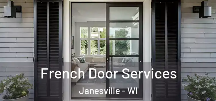 French Door Services Janesville - WI