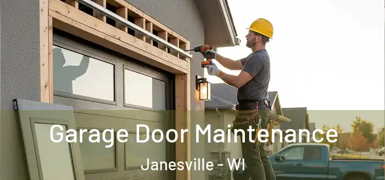 Garage Door Maintenance Janesville - WI