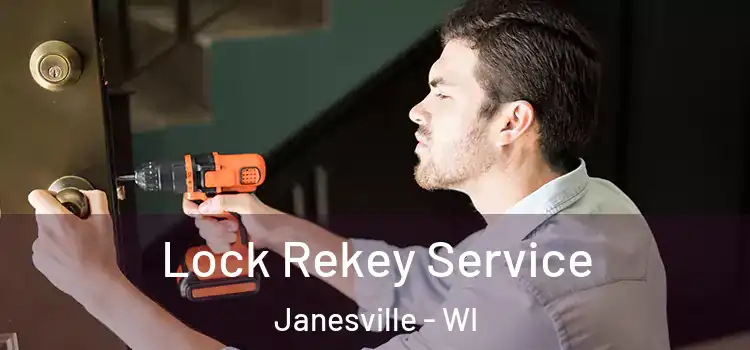 Lock Rekey Service Janesville - WI