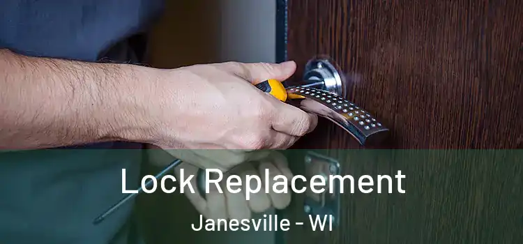 Lock Replacement Janesville - WI