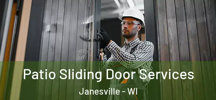Patio Sliding Door Services Janesville - WI