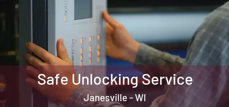 Safe Unlocking Service Janesville - WI