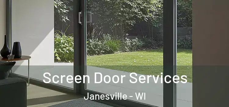 Screen Door Services Janesville - WI