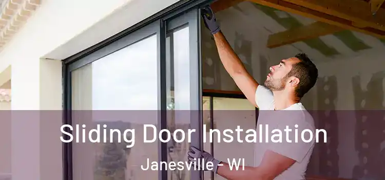 Sliding Door Installation Janesville - WI