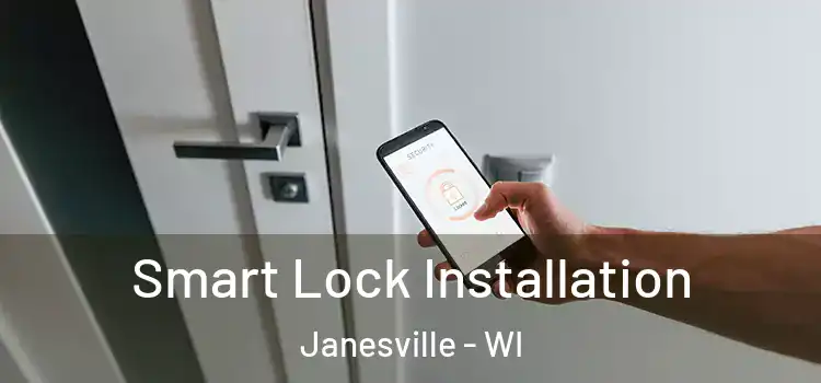 Smart Lock Installation Janesville - WI