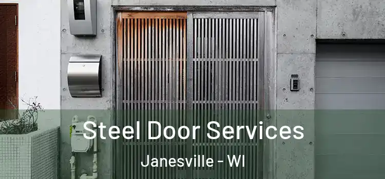Steel Door Services Janesville - WI